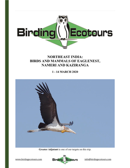 Northeast India: Birds and Mammals of Eaglenest, Nameri and Kaziranga