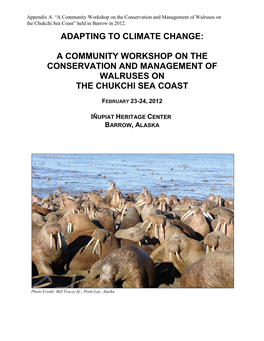 Adapting to Climate Change: a Community Workshop on the Conservation and Management of Walruses on the Chukchi Sea Coast