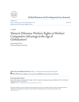 Mexico's Dilemma: Workers' Rights Or Workers' Comparative Advantage in the Age of Globalization? Ranko Shiraki Oliver University of Arkansas at Little Rock