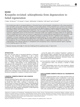 Kraepelin Revisited: Schizophrenia from Degeneration to Failed Regeneration