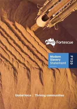 Modern Slavery Statement FY20 3 About Fortescue