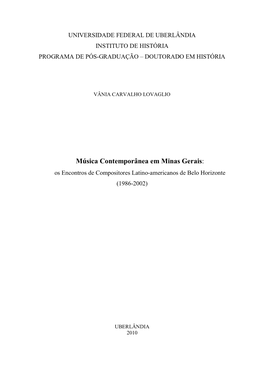 Música Contemporânea Em Minas Gerais: Os Encontros De Compositores Latino-Americanos De Belo Horizonte (1986-2002)