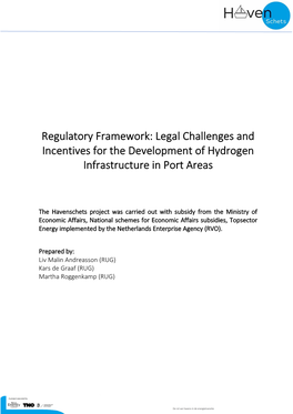 Regulatory Framework: Legal Challenges and Incentives for the Development of Hydrogen Infrastructure in Port Areas