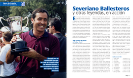 Severiano Ballesteros Y Otras Leyendas, En Acción