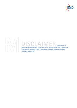 Disclaimerpublication of Merck Kgaa, Darmstadt, Germany. in the United