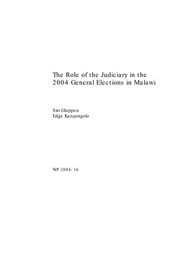 The Role of the Judiciary in the 2004 General Elections in Malawi