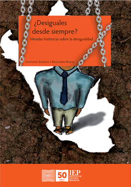 ¿Desiguales Desde Siempre? Siempre? Desde ¿Desiguales ISBN: 978-9972-51-445-6