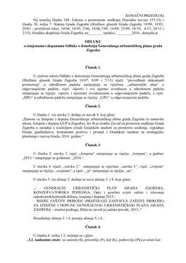 KONAĈNI PRIJEDLOG Na Temelju Ĉlanka 188. Zakona O Prostornom Ureċenju (Narodne Novine 153/13) I Ĉlanka 38