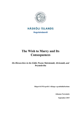 The Wish to Marry and Its Consequences