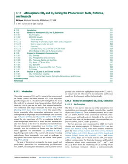 6.11 Atmospheric CO2 and O2 During the Phanerozoic: Tools, Patterns, and Impacts DL Royer, Wesleyan University, Middletown, CT, USA