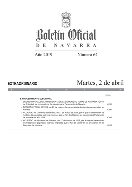 DECRETO FORAL DE LA PRESIDENTA DE LA COMUNIDAD FORAL DE NAVARRA 7/2019, De 1 De Abril, De Convocatoria De Elecciones Al Parlamento De Navarra