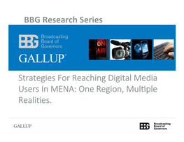 Strategies for Reaching Digital Media Users in MENA: One Region, Mul�Ple Reali�Es