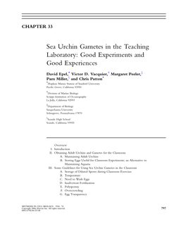 Sea Urchin Gametes in the Teaching Laboratory: Good Experiments and Good Experiences