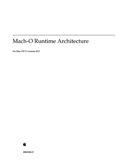 Mach-O Runtime Architecture for Mac OS X Version 10.3