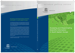 Accessing and Disseminating Scientific Information in South Eastern Europe Science Policy Series