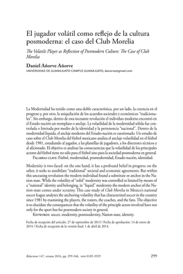 El Jugador Volátil Como Reflejo De La Cultura Posmoderna: El Caso Del Club Morelia the Volatile Player As Reflection of Postmodern Culture: the Case of Club Morelia