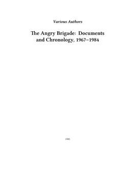 The Angry Brigade: Documents and Chronology, 1967–1984