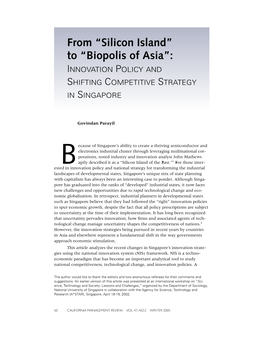 From “Silicon Island” to “Biopolis of Asia”: INNOVATION POLICY and SHIFTING COMPETITIVE STRATEGY in SINGAPORE
