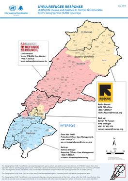 SYRIA REFUGEE RESPONSE LEBANON, Bekaa and Baalbek-El Hermel Governorates SGBV Geographical HUBS Coverage