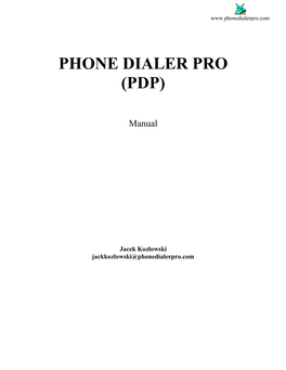 Phone Dialer Pro (Pdp)