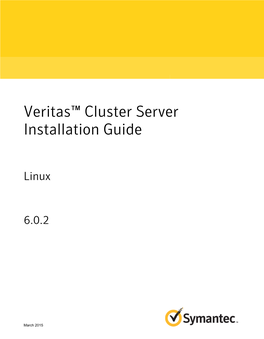 Veritas™ Cluster Server Installation Guide: Linux