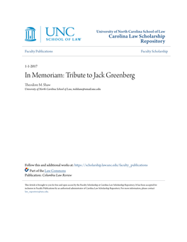 In Memoriam: Tribute to Jack Greenberg Theodore M