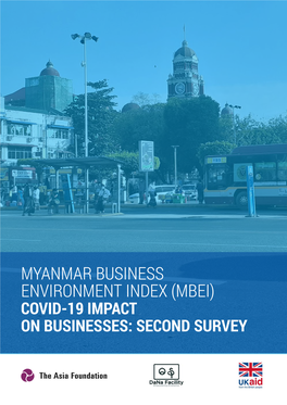 Myanmar Business Environment Index (Mbei) Covid-19 Impact on Businesses: Second Survey 2