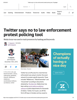 Twitter Says No to Law Enforcement Protest Policing Tool | Engadget