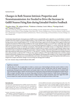 Changes in Both Neuron Intrinsic Properties and Neurotransmission Are Needed to Drive the Increase in Gnrh Neuron Firing Rate During Estradiol-Positive Feedback