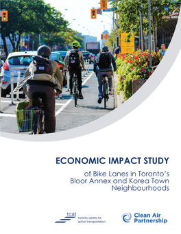 Economic Impact Study of Bike Lanes in Toronto's Bloor Annex and Korea