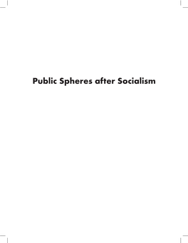 Public Spheres After Socialism