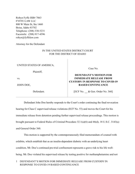 Robyn Fyffe ISB# 7063 FYFFE LAW LLC 800 W Main St, Ste 1460 Boise, Idaho 83702 Telephone: (208) 338-5231 Facsimile: (208) 917-4596 Robyn@Fyffelaw.Com