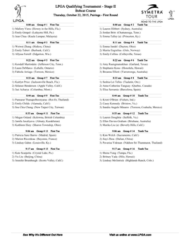 LPGA Qualifying Tournament - Stage II Bobcat Course Thursday, October 22, 2015, Pairings - First Round