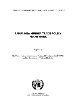 Papua New Guinea Trade Policy Framework