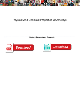 Physical and Chemical Properties of Amethyst