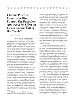 Clodius Pulcher: Caesar's Willing Puppet. the Bona Dea Affair and Its