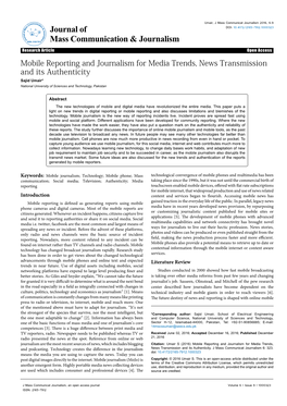 Mobile Reporting and Journalism for Media Trends, News Transmission and Its Authenticity Sajid Umair* National University of Sciences and Technology, Pakistan