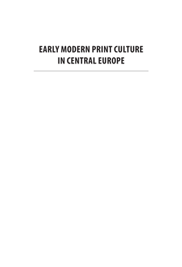 Early Modern Print Culture in Central Europe