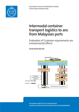 Intermodal Container Transport Logistics to and from Malaysian Ports