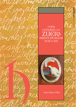 Vida Cotidiana En Zuera Durante Los Siglos Xviii Y Xix 2 Parte I