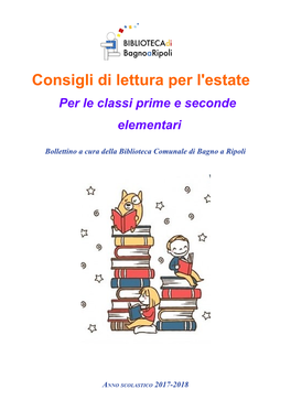 Consigli Di Lettura Per L'estate Per Le Classi Prime E Seconde Elementari