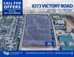 8373 Victory Road Development Ground | Boise, Idaho Bids Due July 7, 2021 | 2:00Pm Mst