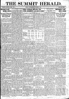 DRAINAGE PLANS Beeobecftuncil WOMAN SUFFRAGE DEFEATED^-TWO OTHER Auffindments ALSO LOSE in SUMMIT ^ ™ (FORTNIGHTLY CLUB OPENS