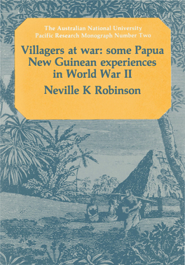 Some Papua New Guinean Experiences in World War II Neville K Robinson
