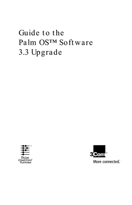 Guide to the Palm OS™ Software 3.3 Upgrade Copyright and Trademark