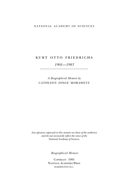 KURT OTTO FRIEDRICHS September 28, 1901–January 1, 1983