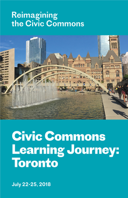 Civic Commons Learning Journey: Toronto