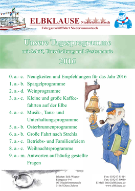 *** Unsere Tagesprogramme 2016