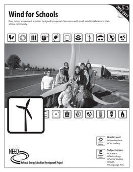 Wind for Schools Data Driven Lessons and Activities Designed to Support Classrooms with Small Wind Installations in Theirir School Community