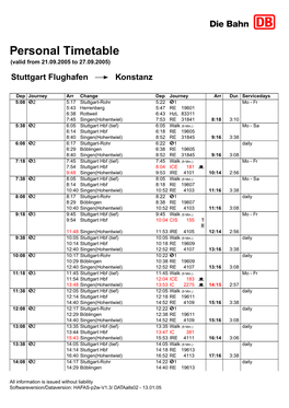 Personal Timetable (Valid from 21.09.2005 to 27.09.2005) Stuttgart Flughafen ॷ൸ Konstanz